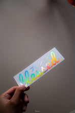 Load image into Gallery viewer, Blessed 6" Die Cut - Oil Slick